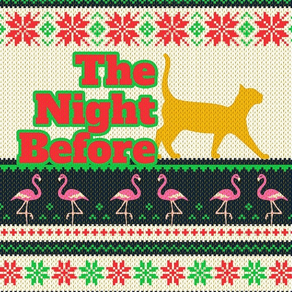 The Night Before show graphic