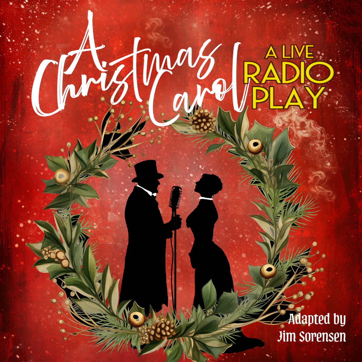 A Christmas Carol: A Live Radio Play